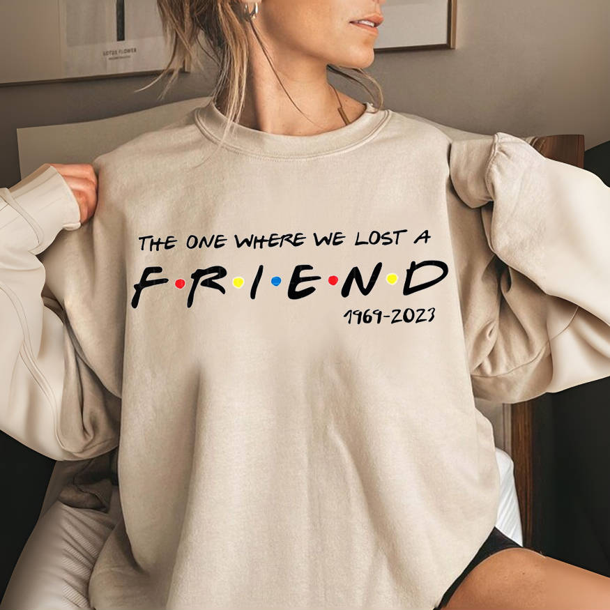 The One Where We Lost Casual Sweatshirt